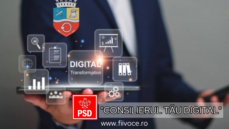 Grupul consilierilor locali PSD Câmpia Turzii inițiază proiectul - „CONSILIERUL TĂU DIGITAL” – FII VOCE, NU ECOU!